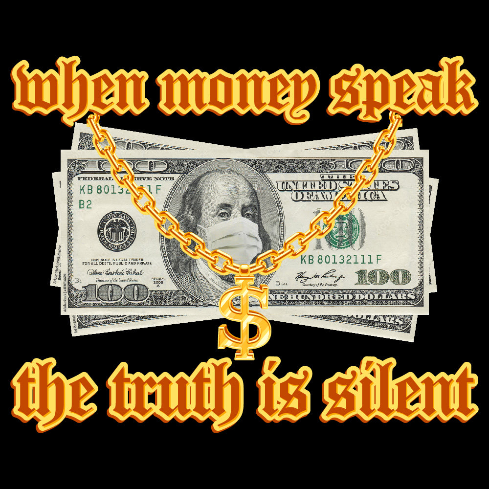 Money Speaks Truth Silent - URB - 373