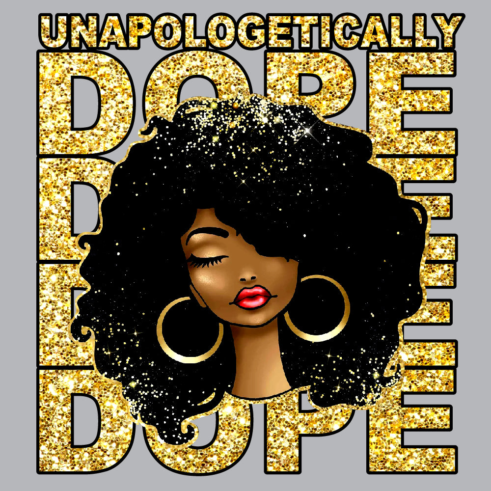 Unapologetically Dope | Glitter - GLI - 031