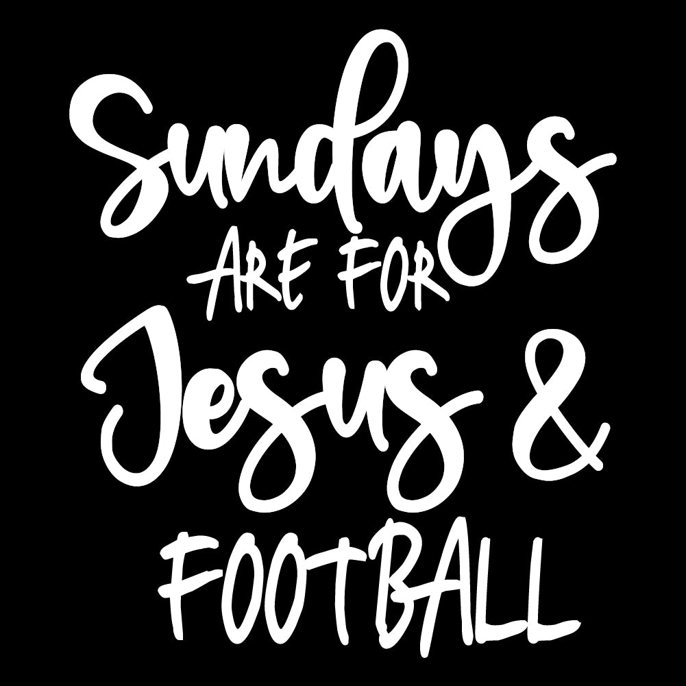 Sundays ARE FOR JESUS & FOOTBALL - CHR - 177