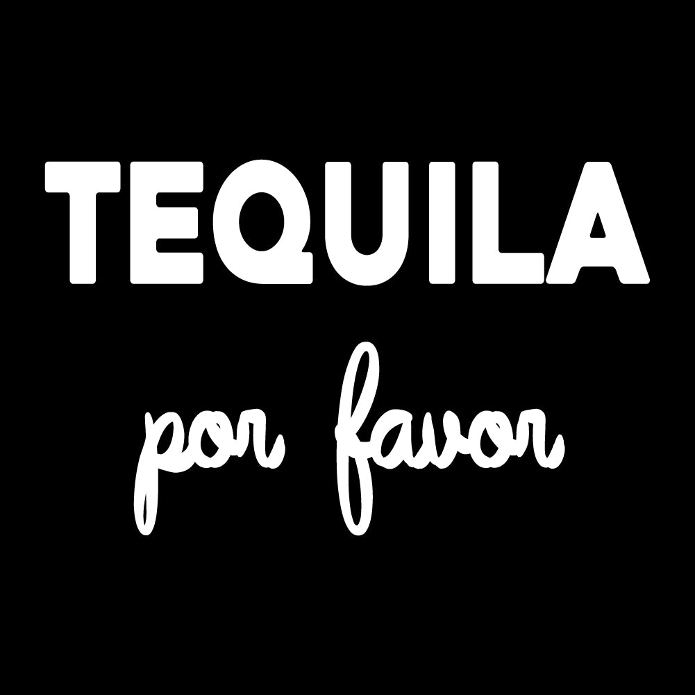 Tequila Por Favor - FUN - 173