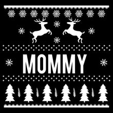 Load image into Gallery viewer, Mommy - XMS - 021  / Christmas
