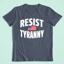 Load image into Gallery viewer, RESIST TYRANNY - USA - 130

