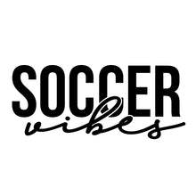 Load image into Gallery viewer, SOCCER VIBES - SPT - 019
