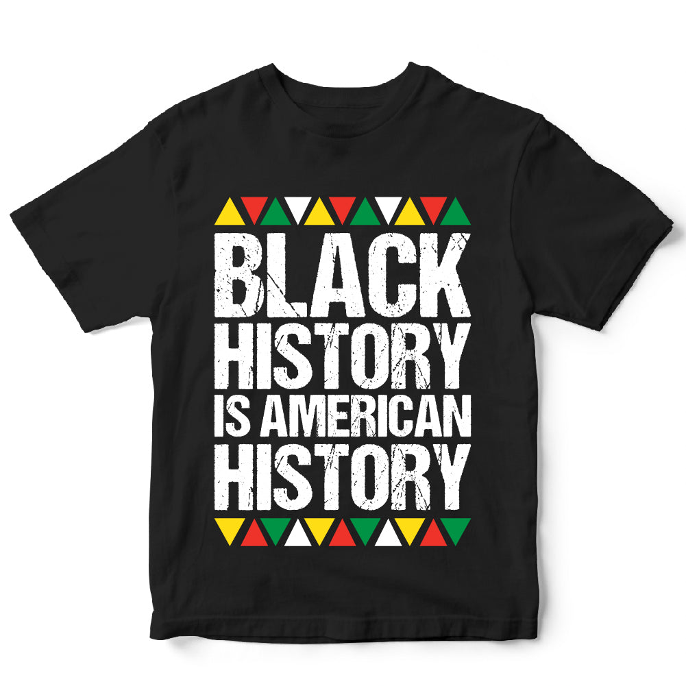 BLACK HISTORY IS AMERICAN HISTORY - JNT - 026