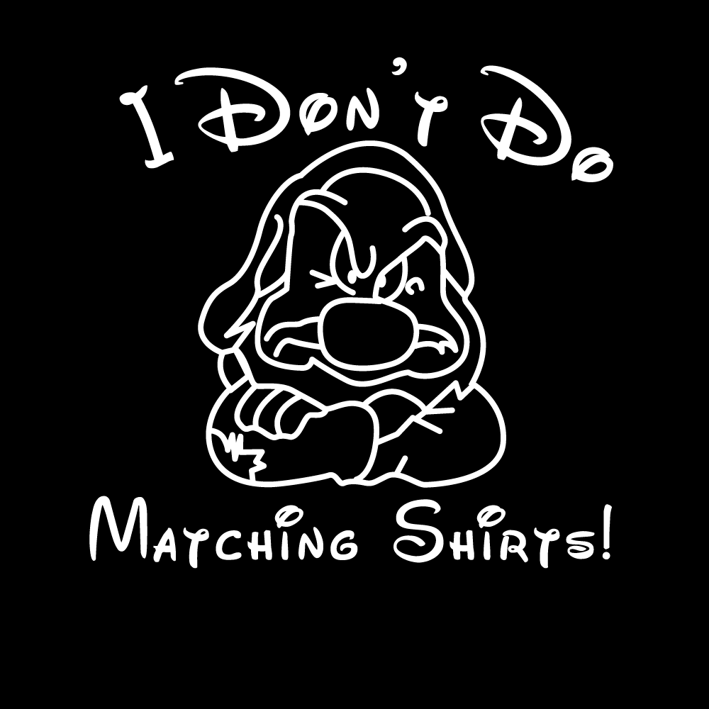 I Don't Do Matching Shirts! - CPL - 074