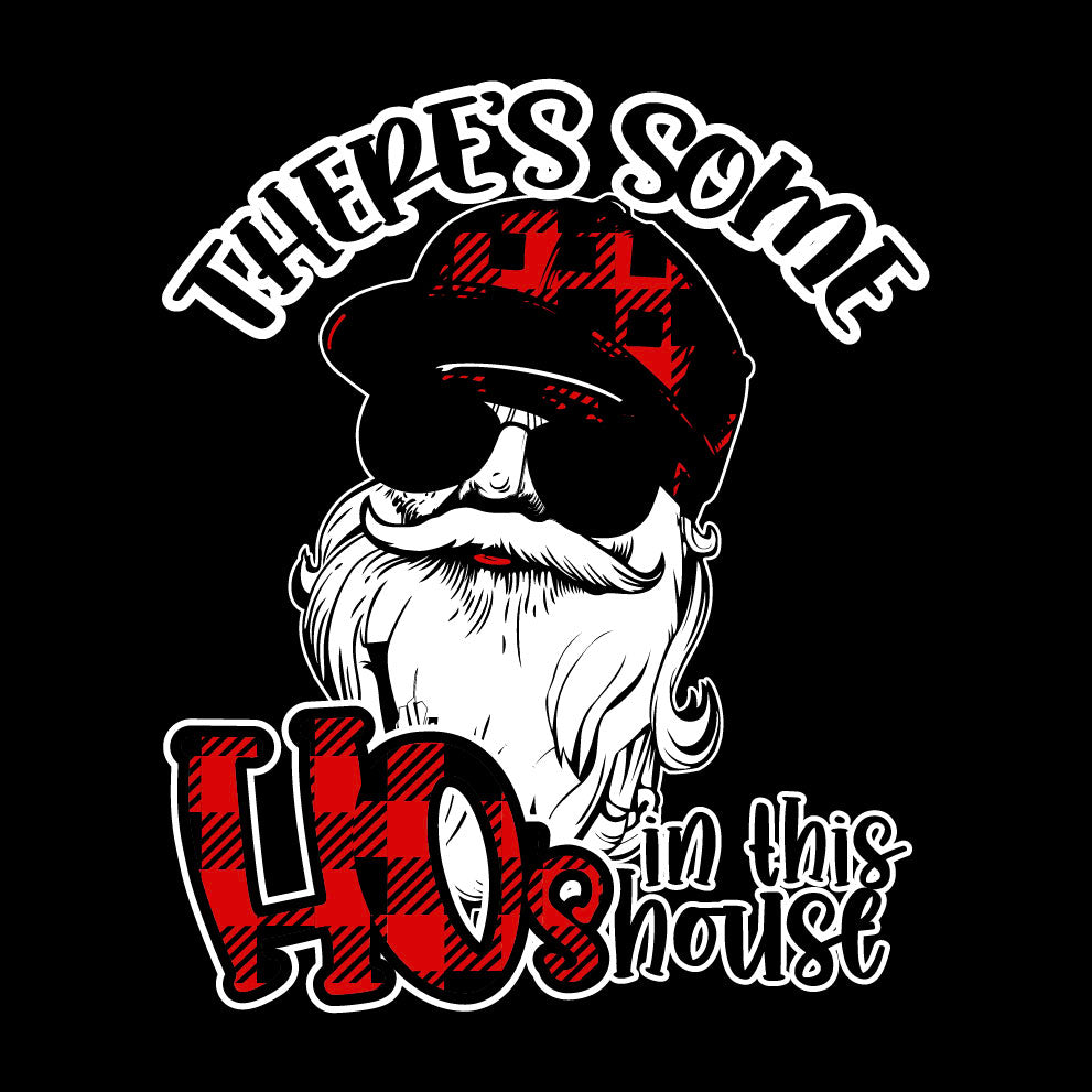 THERE'S SOME HO'S IN THE HOUSE - XMS - 033 / Christmas