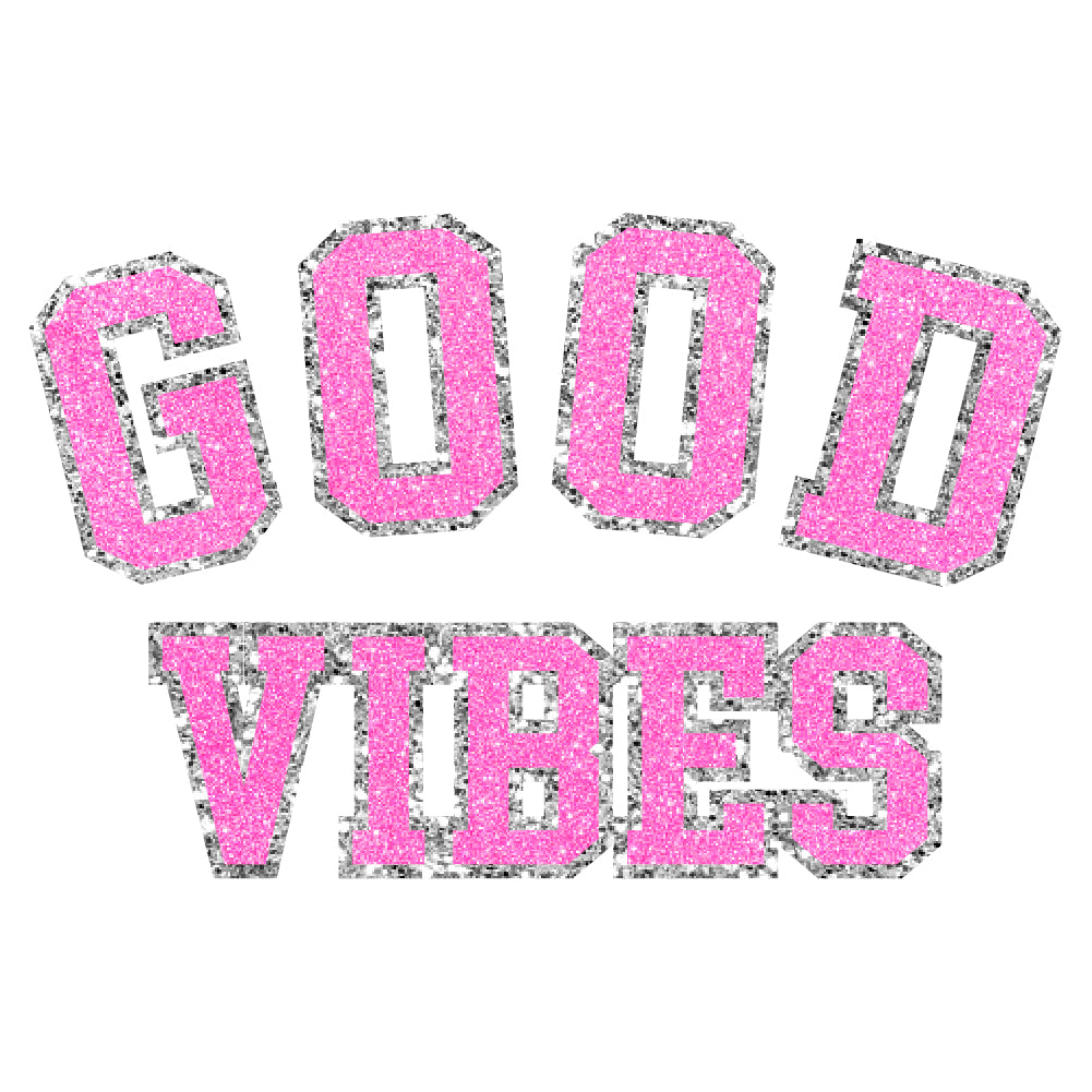 Good Vibes | Glitter - GLI - 003