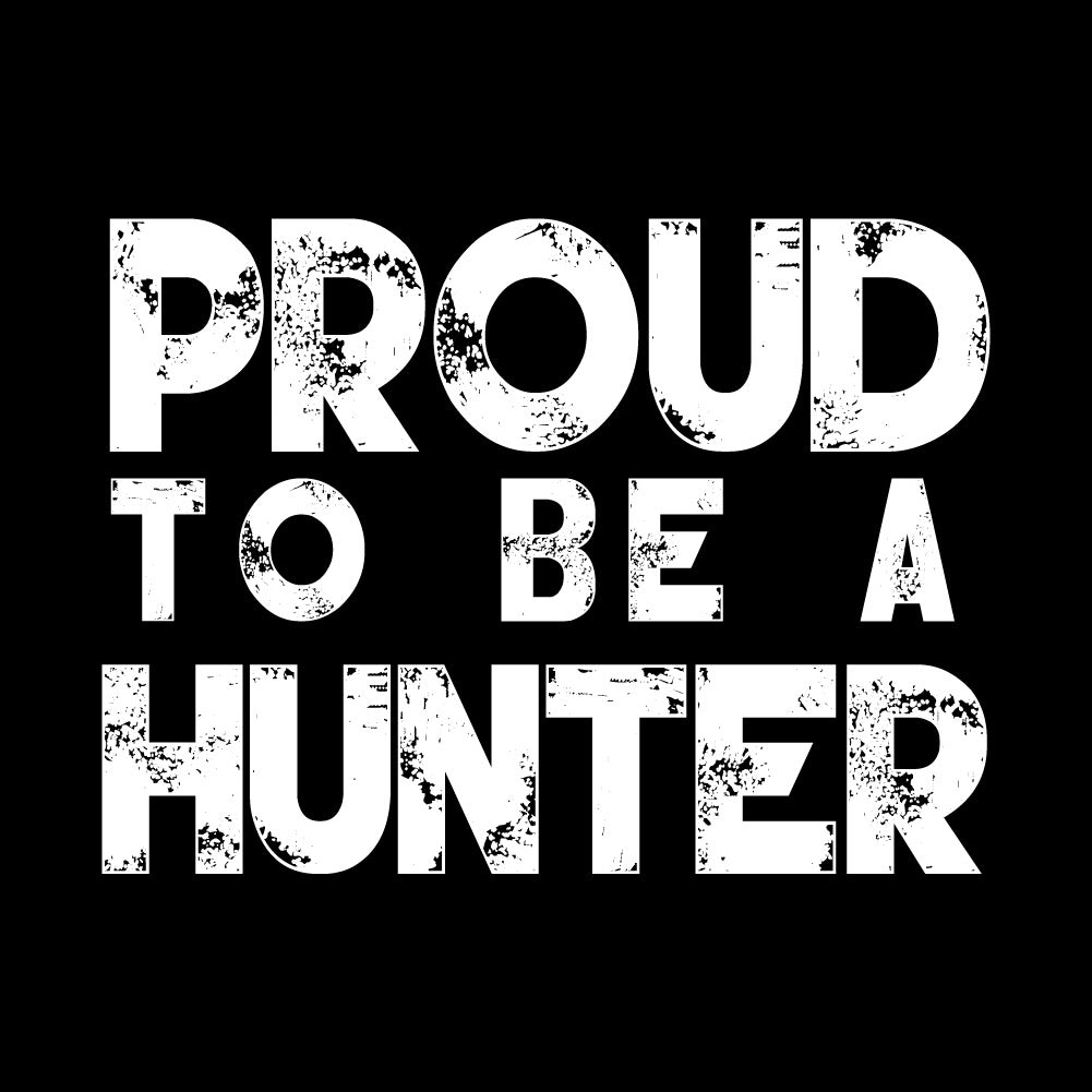 PROUD TO BE A HUNTER - MTN - 018