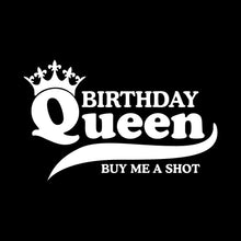 Load image into Gallery viewer, HAPPY BIRTHDAY QUEEN - FUN - 222
