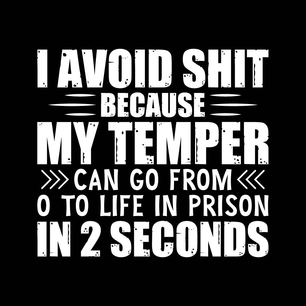 I AVOID SHIT BECAUSE MY TEMPER - JNT - 035