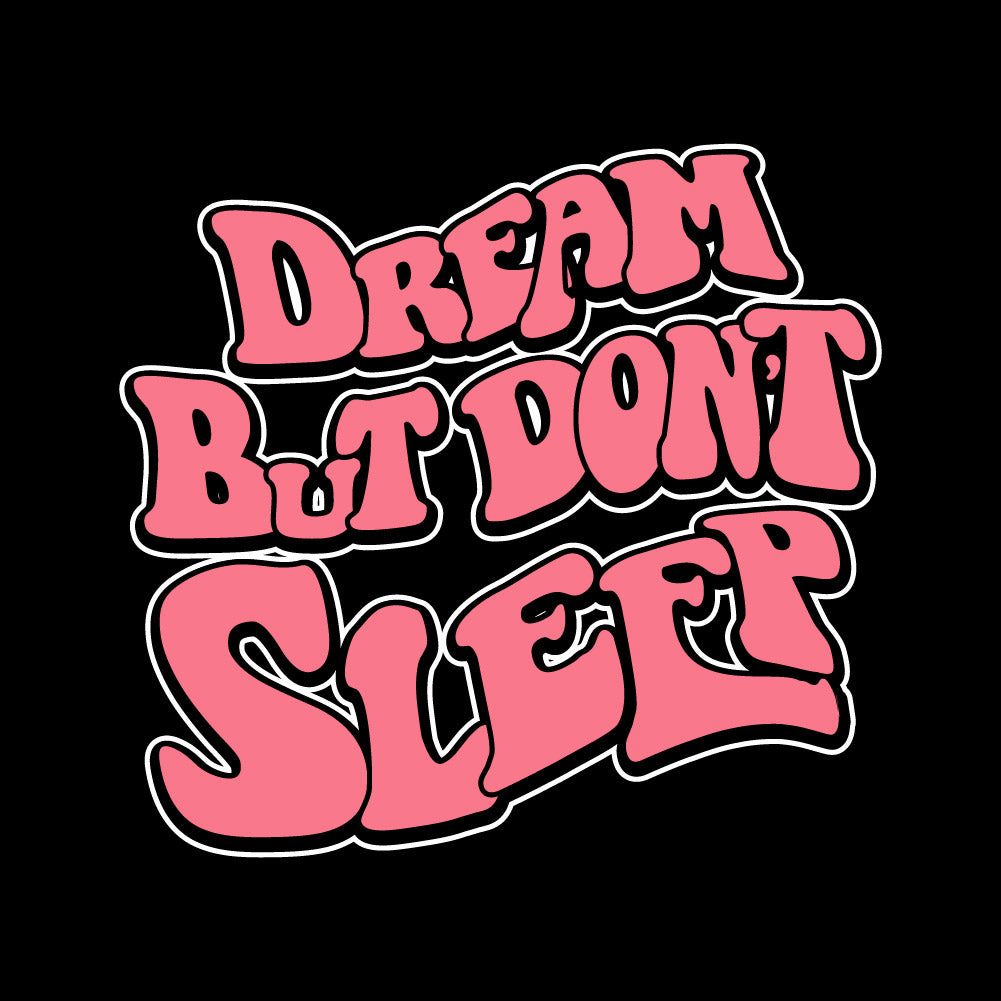 Dream But Don't Sleep - URB - 144