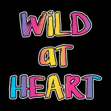 Load image into Gallery viewer, WiLD aT HEART  - KID - 101
