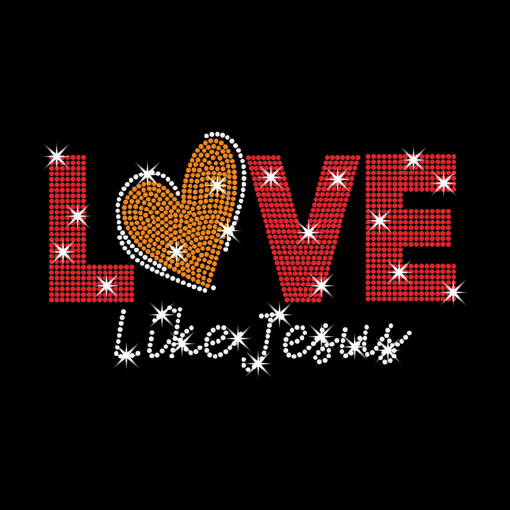 Love Like Jesus | Rhinestones - RHN - 025