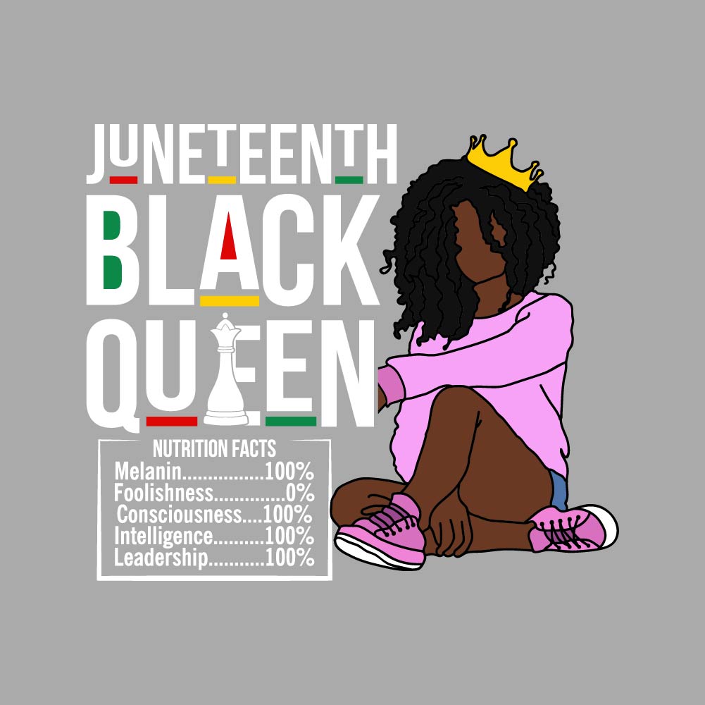 Juneteenth Black Queen - JNT - 040