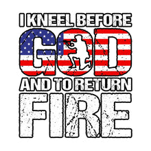 Load image into Gallery viewer, I KNEEL BEFORE GOD AND TO RETRUN FIRE - USA - 189
