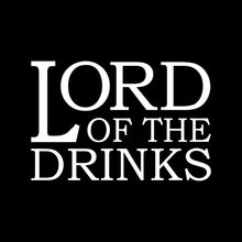 Load image into Gallery viewer, LORD OF THE DRINKS - BER - 043
