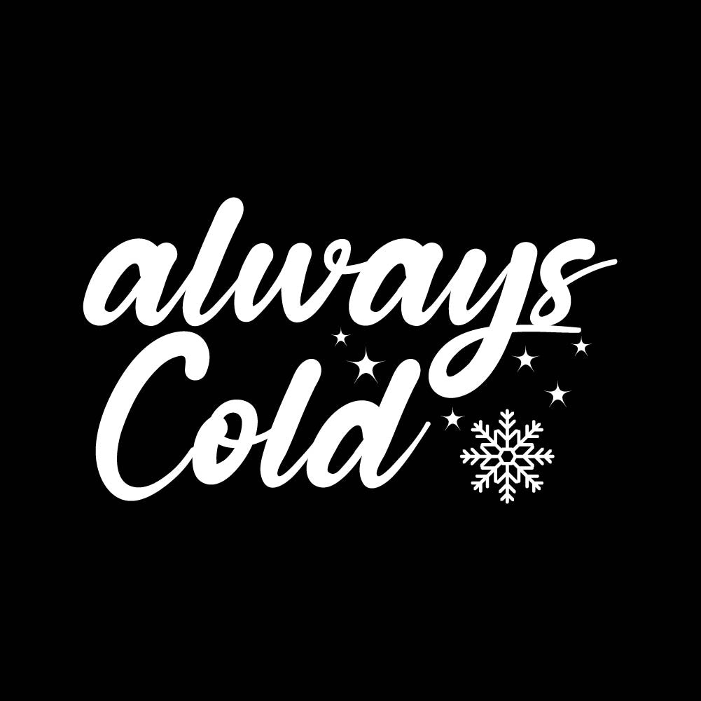 ALWAYS COLD - XMS - 107 / winter