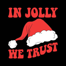Load image into Gallery viewer, IN JOLLY WE TRUST - XMS - 118
