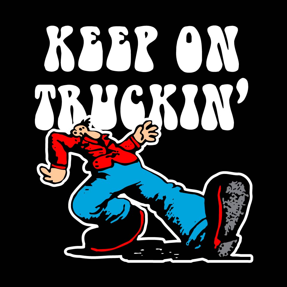 KEEP ON TRUCKIN' - USA-241