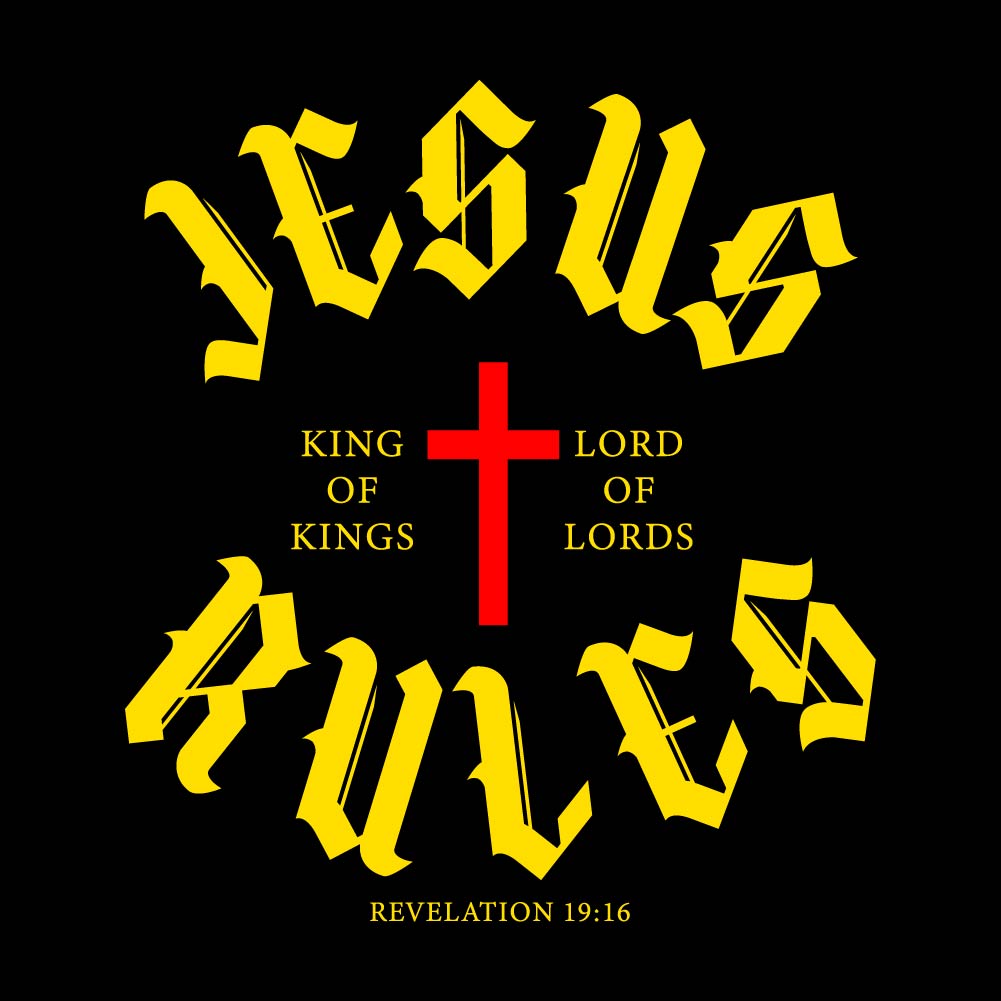 Jesus Rules - CHR - 313