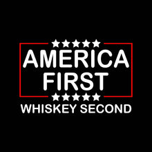 Load image into Gallery viewer, America First Whiskey Second - TRP - 108
