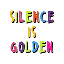 Load image into Gallery viewer, Silence Is Golden - URB - 221
