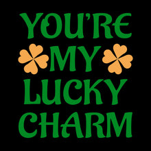 Load image into Gallery viewer, You&#39;re My Lucky Charm - STP - 017
