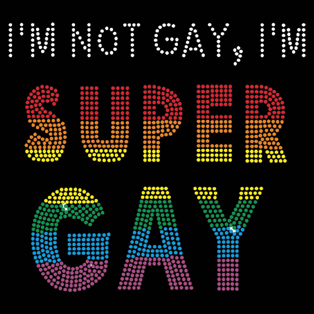 I'm Super Gay | Rhinestones - RHN - 093