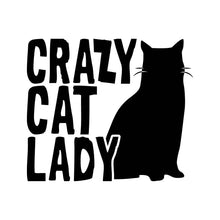 Load image into Gallery viewer, CRAZY CAT LADY - CAT - 019
