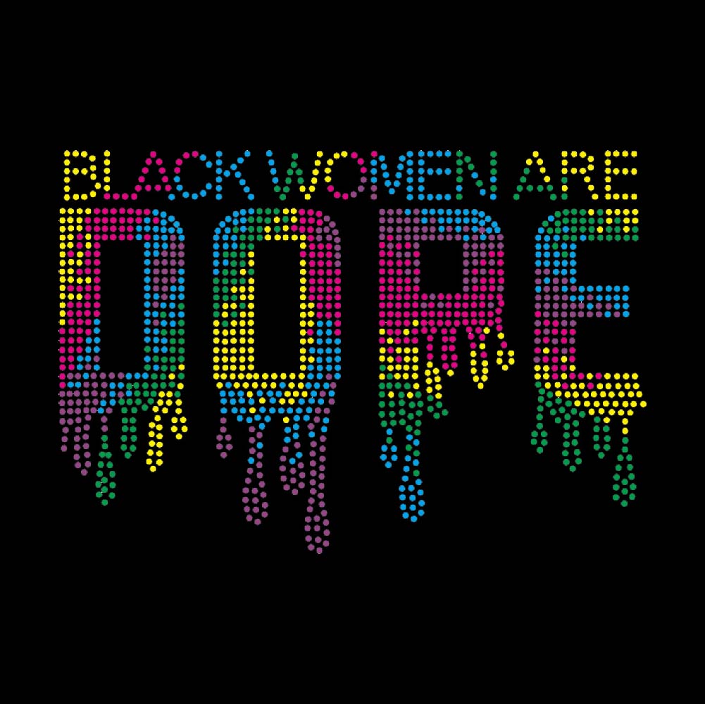 Black Women Are Dope | Rhinestones - RHN - 091
