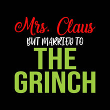 Load image into Gallery viewer, MY CLAUS THE GRINCH - XMS - 206
