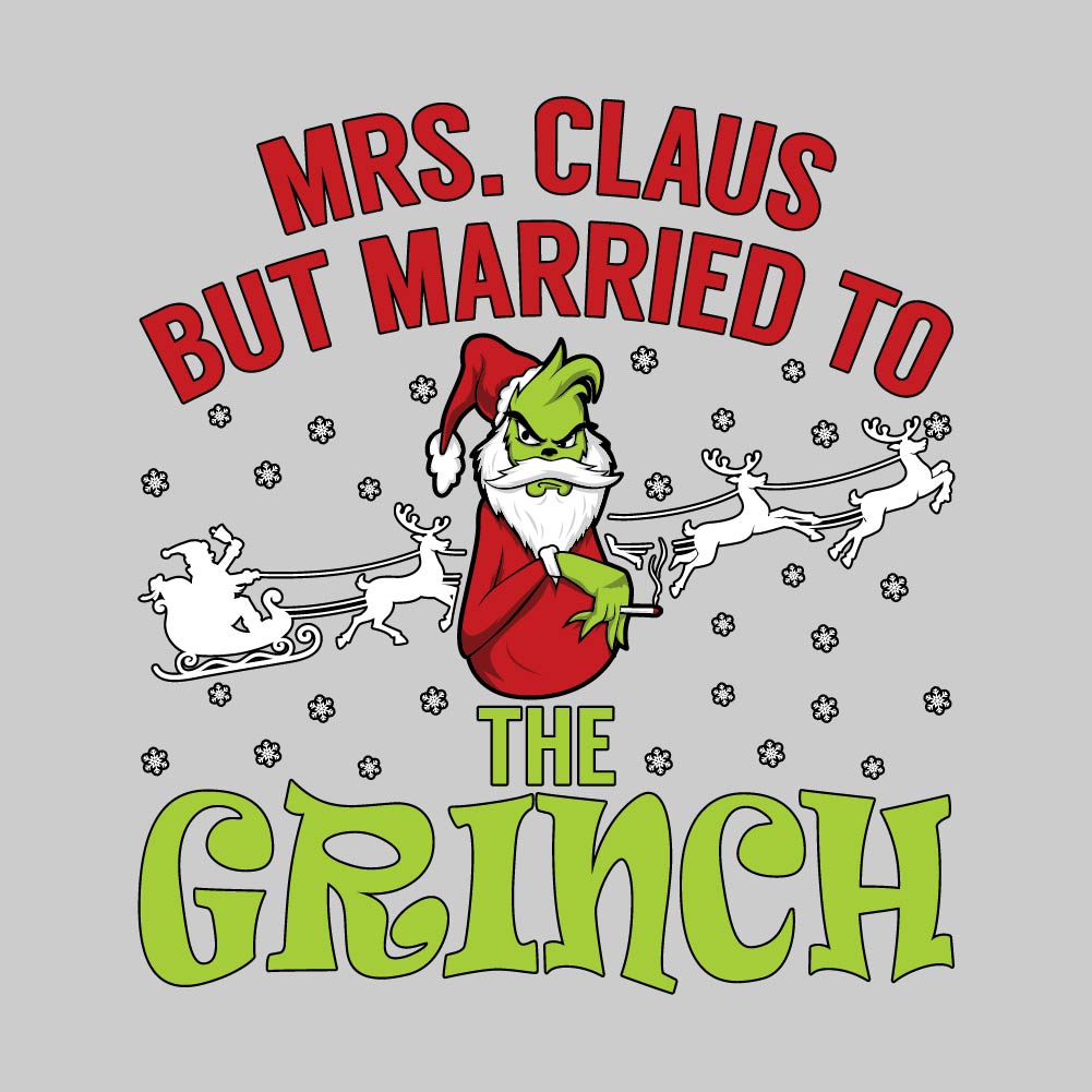 MRS. CLAUS BUT MARRIED TO GRINCH - XMS - 208