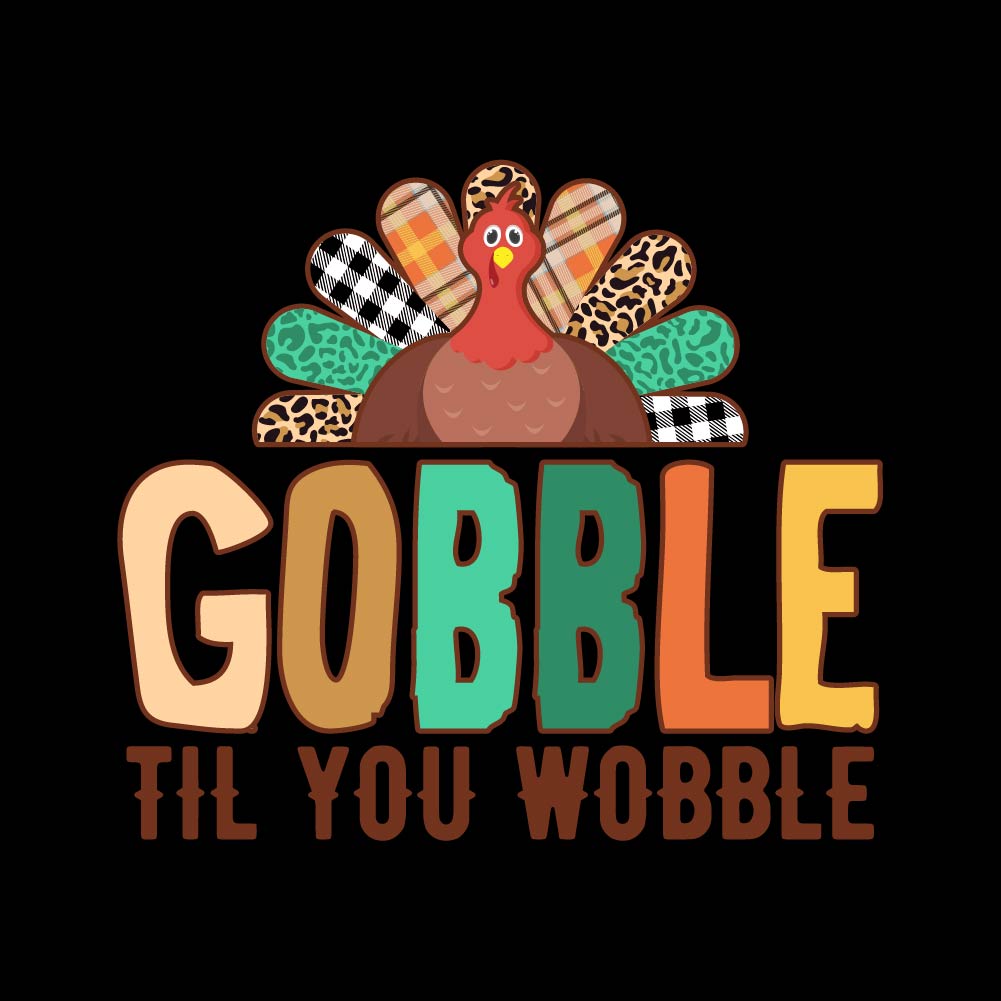 GOBBLE TIL YOU WOBBLE - HAL - 113