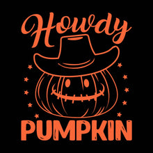Load image into Gallery viewer, HOWDY PUMPKIN - HAL - 116
