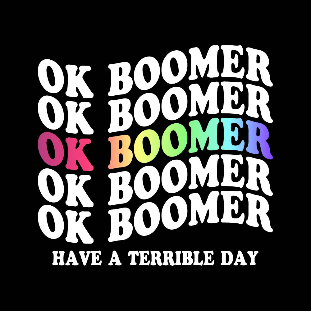 Ok Boomer - BOH - 087