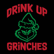 Load image into Gallery viewer, DRINK UP GRINCHES - XMS - 135
