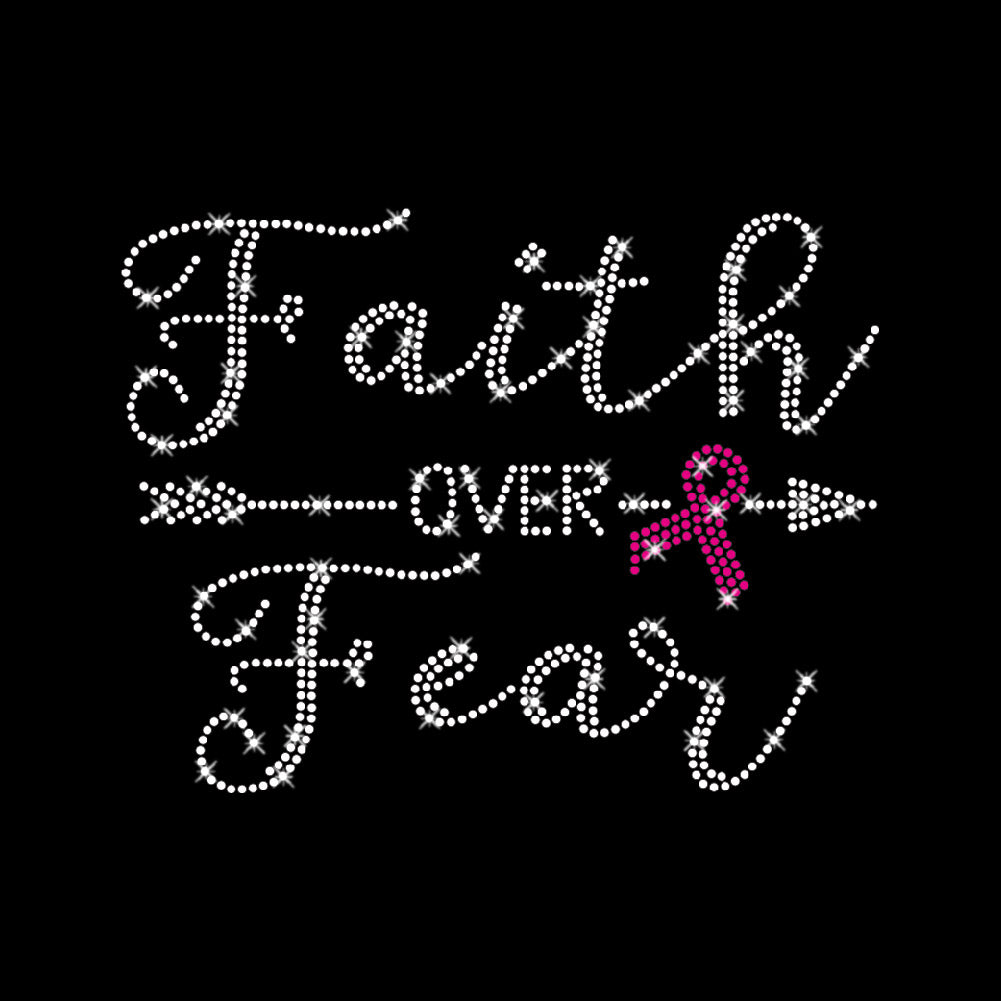Faith Over Fear | Rhinestones - RHN - 074