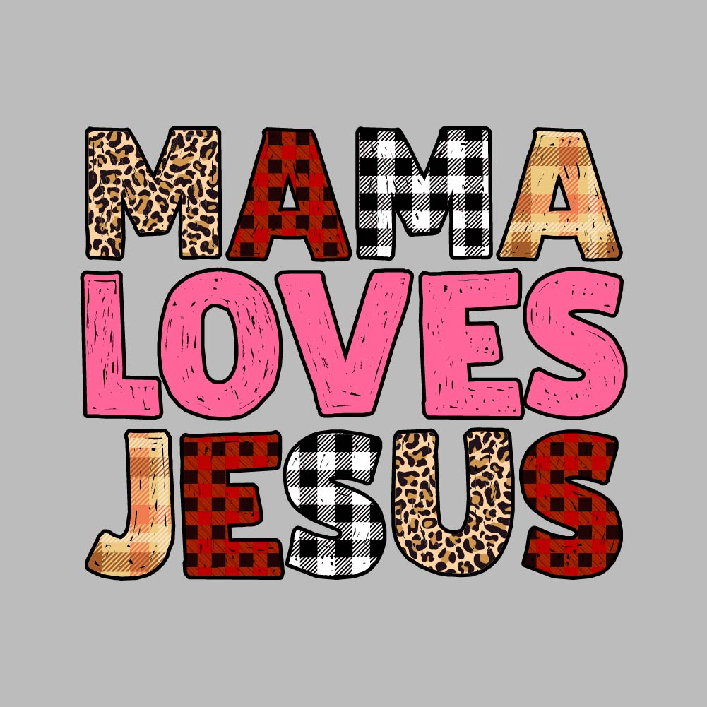 Mama Loves Jesus - CHR - 300