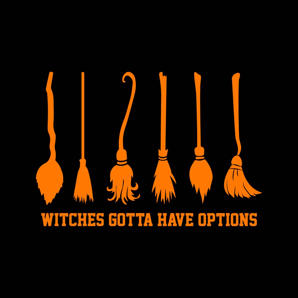 WITCHES GOTTA HAVE OPTIONS - HAL - 100