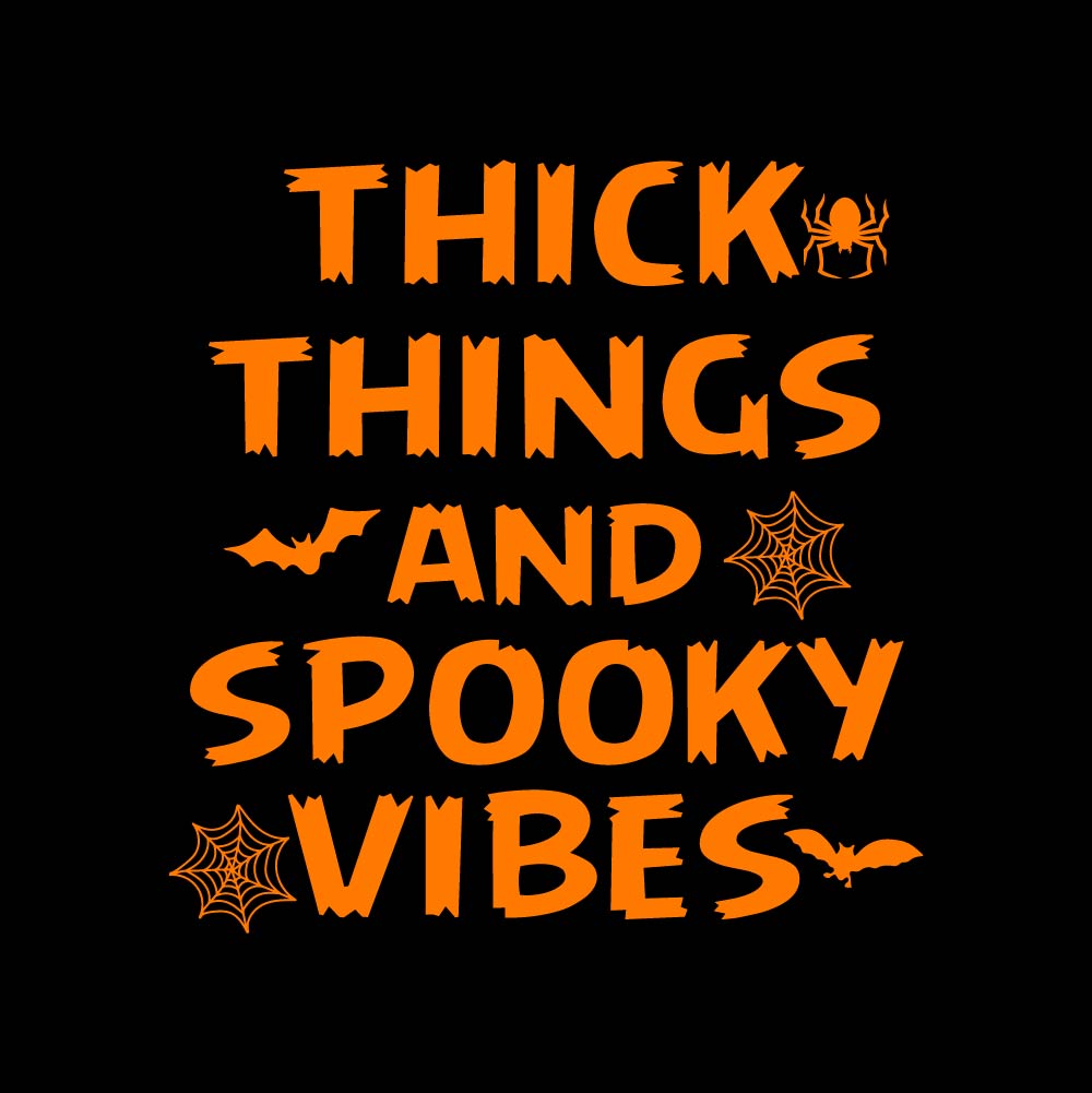 THICK THINGS AND SPOOKY VIBES - HAL - 099