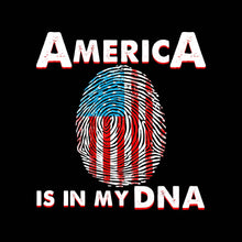 Load image into Gallery viewer, AMERICA IS IN MY DNA - USA-223
