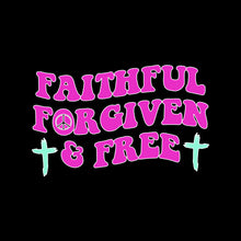 Load image into Gallery viewer, Faithful Forgiven Free - CHR - 269
