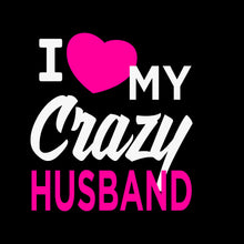 Load image into Gallery viewer, Love Crazy Husband | 2 in 1 - CPL - 105
