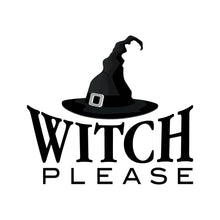 Load image into Gallery viewer, WITCH PLEASE - HAL - 064 / Halloween
