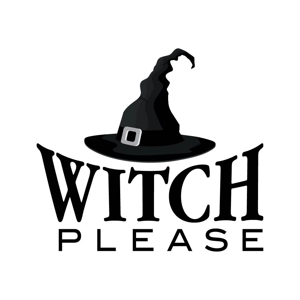 WITCH PLEASE - HAL - 064 / Halloween