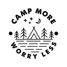 Load image into Gallery viewer, CAMP MORE WORRY LESS - MTN - 036
