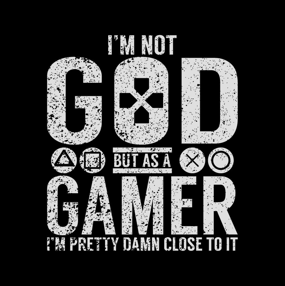 I'm not a GOD - CHR - 243 / Gamer
