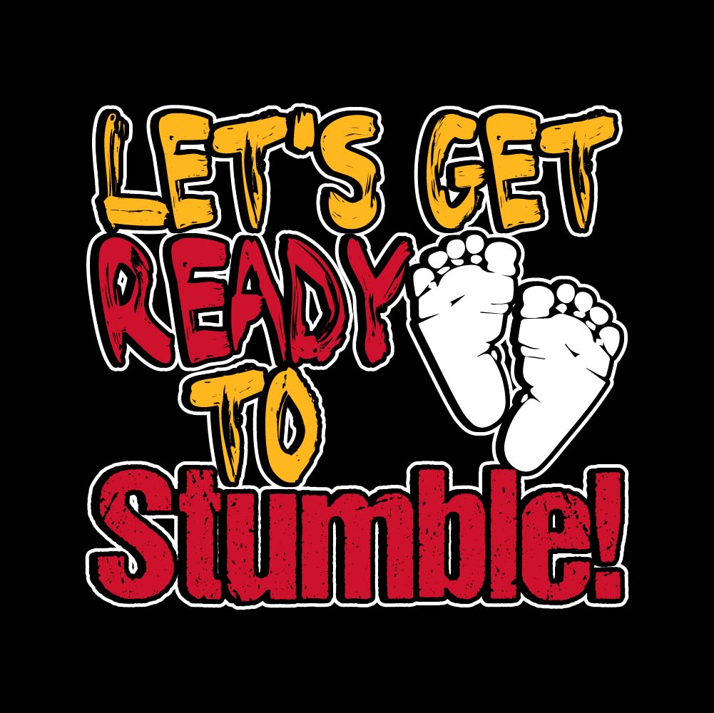 LET'S GET READY TO STUMBLE! - KID - 152