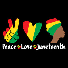 Load image into Gallery viewer, Peace Love Juneteenth - JNT - 008
