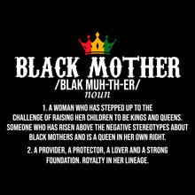 Load image into Gallery viewer, Black Mother Definition - JNT - 010

